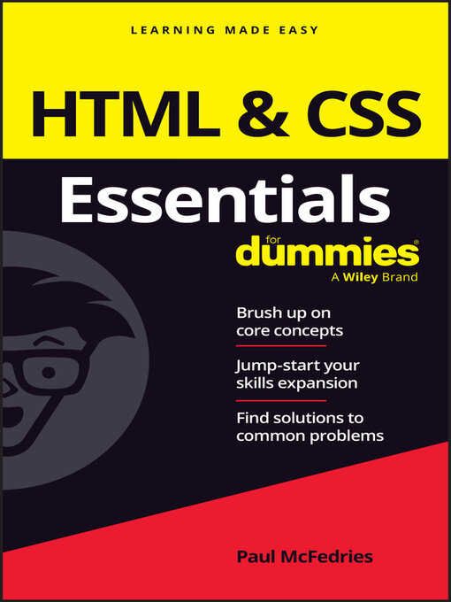 Title details for HTML & CSS Essentials For Dummies by Paul McFedries - Available